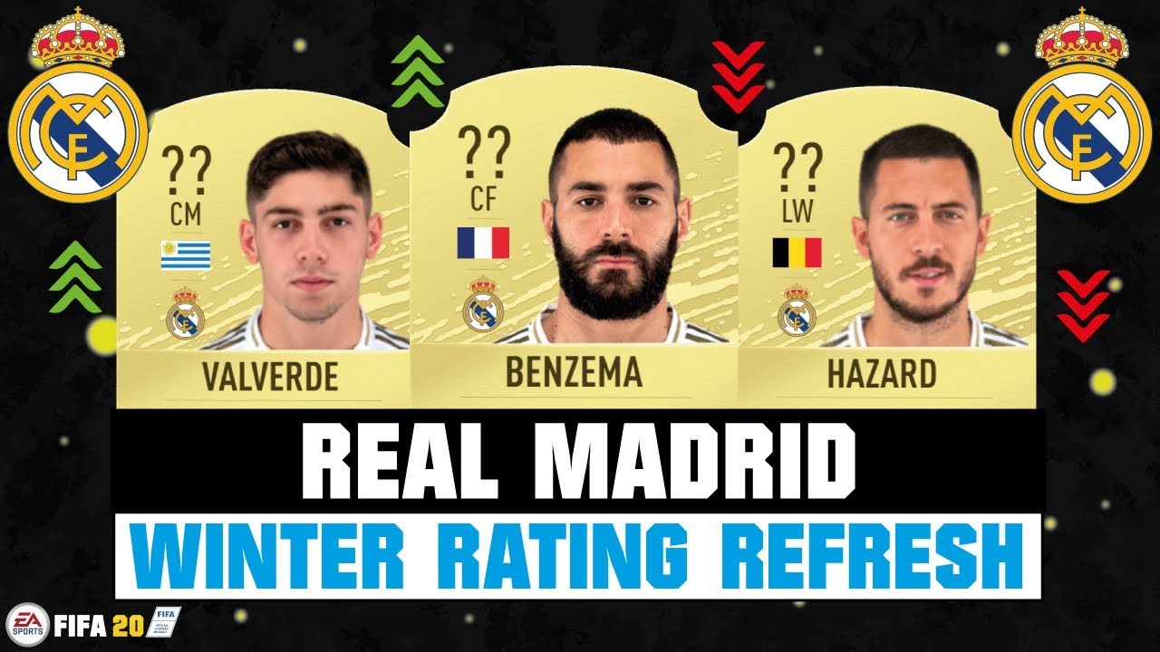 FIFA 20 | REAL MADRID WINTER RATING REFRESH! 🔥😳| FT. BENZEMA, HAZARD, VALVERDE... etc