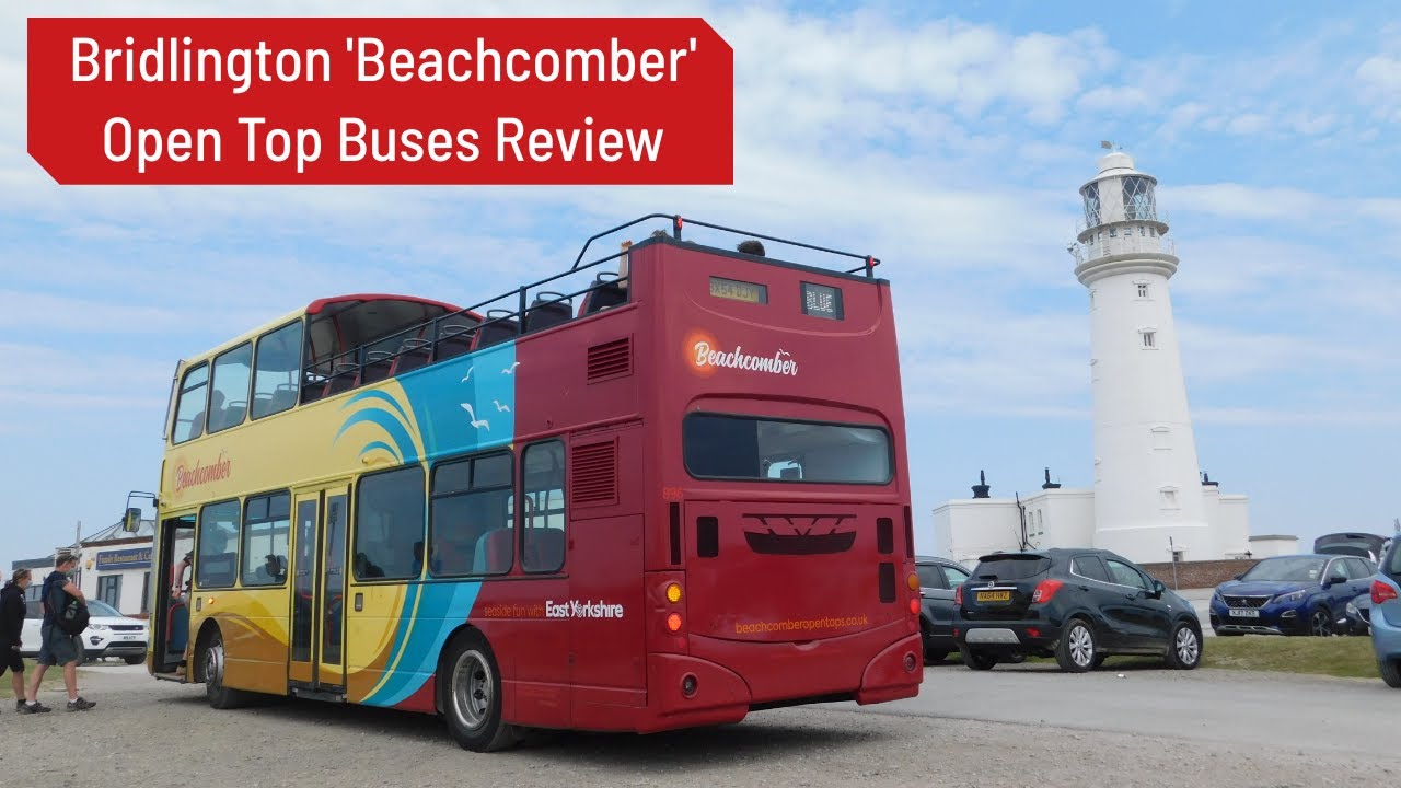 Bridlington 'Beachcomber' Open Top Buses Review | East Yorkshire