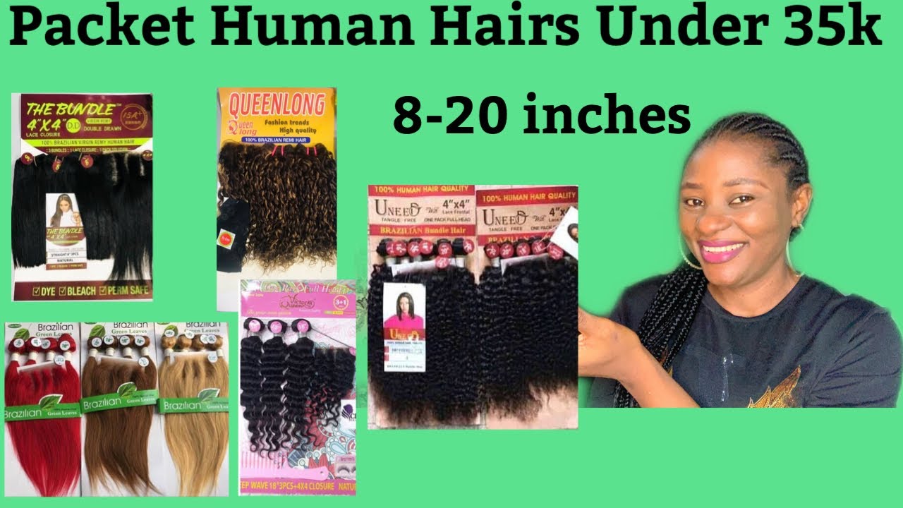 Top 11 Packet Human Hairs Under 35k|Packet Human Hairs You Can Buy For Less|8-20 Inches
