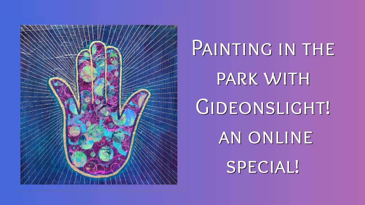The Hamsa! A creative coaching painting class with Gideonslight!