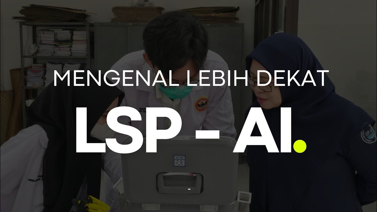 Mengenal Lebih Dekat Lembaga Sertifikasi Akuakultur Indonesia (LSP-AI)