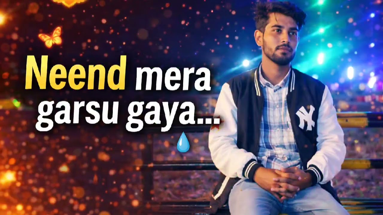 Neend Mera Garsu Gaya 💔🌙  Hindi new song hindi lofe song 