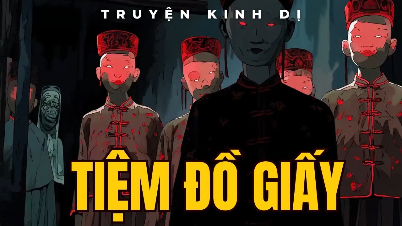 Truyện Kinh Dị | Bí Mật Kinh Hoàng Tiệm Đồ Giấy: Đối Đầu Ác Quỷ và Lời Nguyền Thất Sắc Thạch