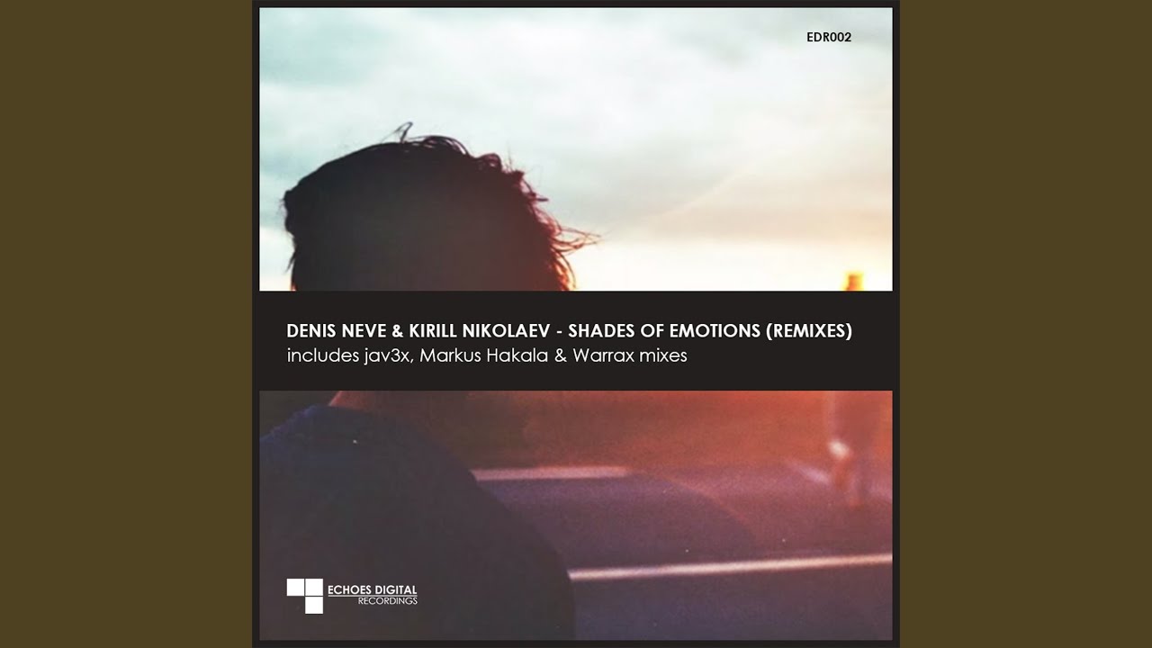 Shades of Emotions (Markus Hakala Remix)