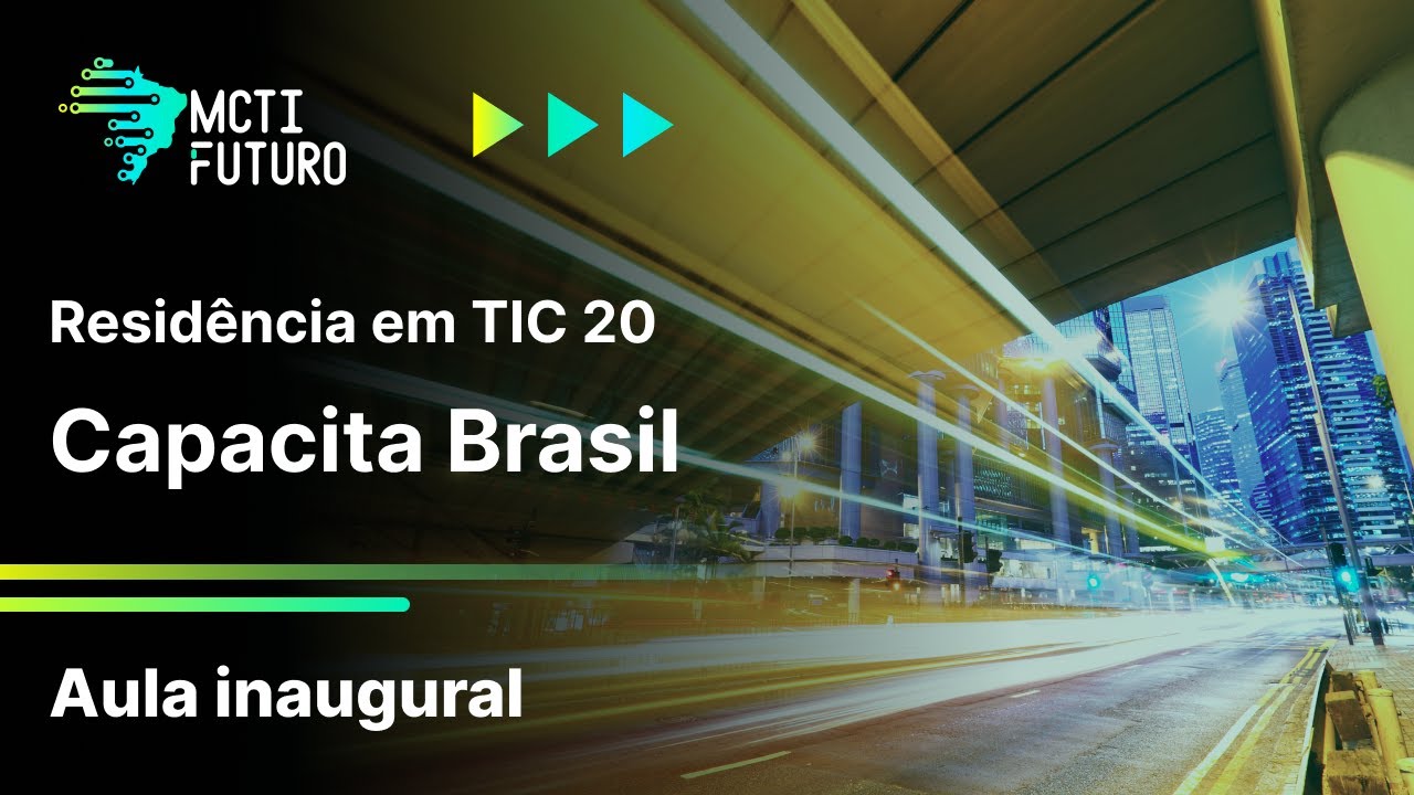 Capacita Brasil - Aula Inaugural