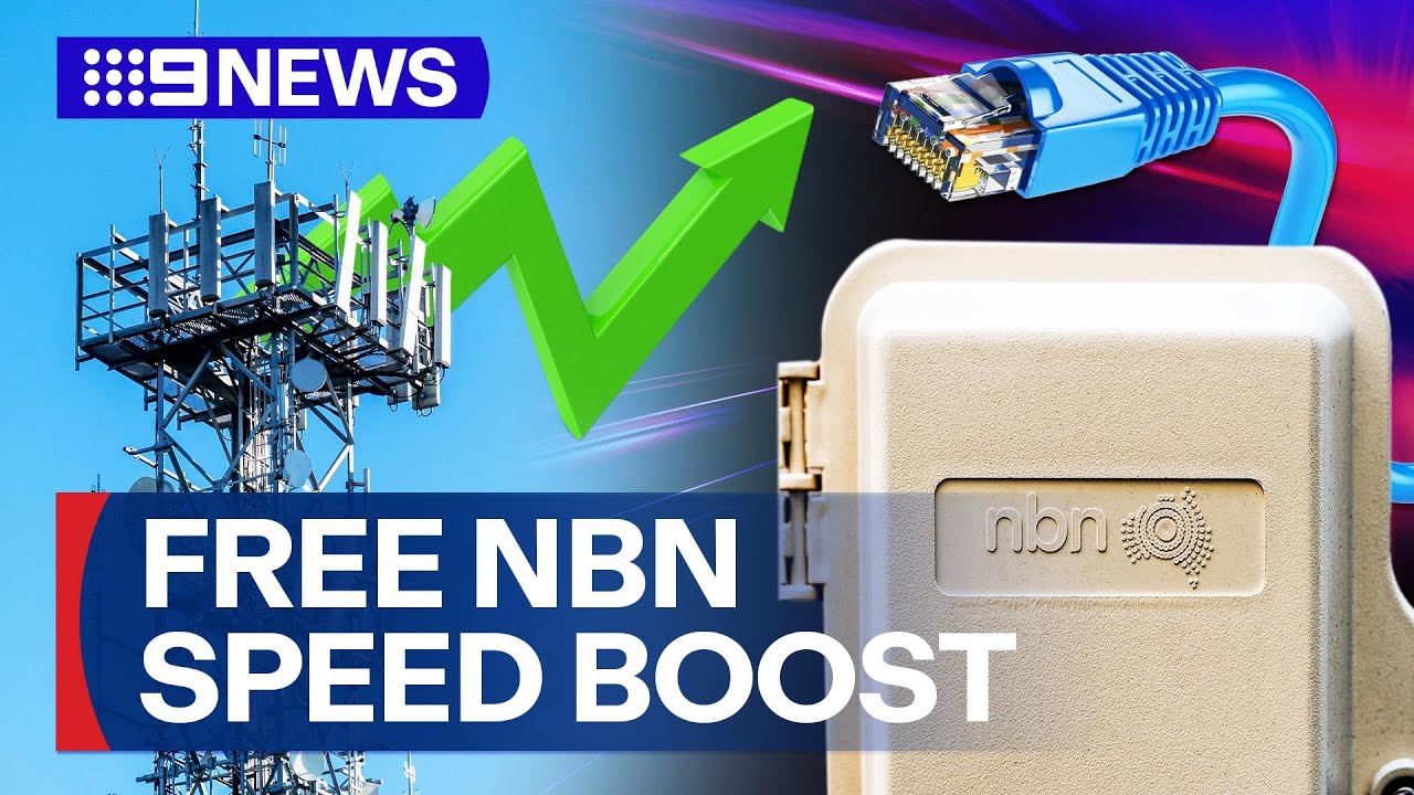 NBN increases speeds on network for most users at no extra cost | 9 News Australia