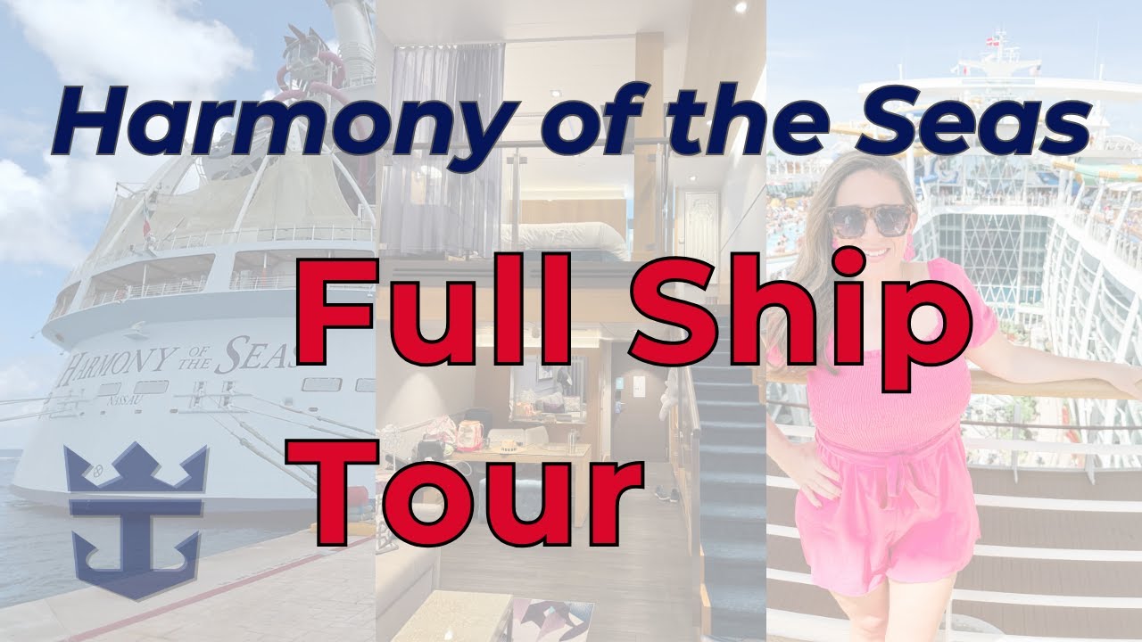 Harmony of the Seas Full Ship Tour (2025) | Complete Walkthrough