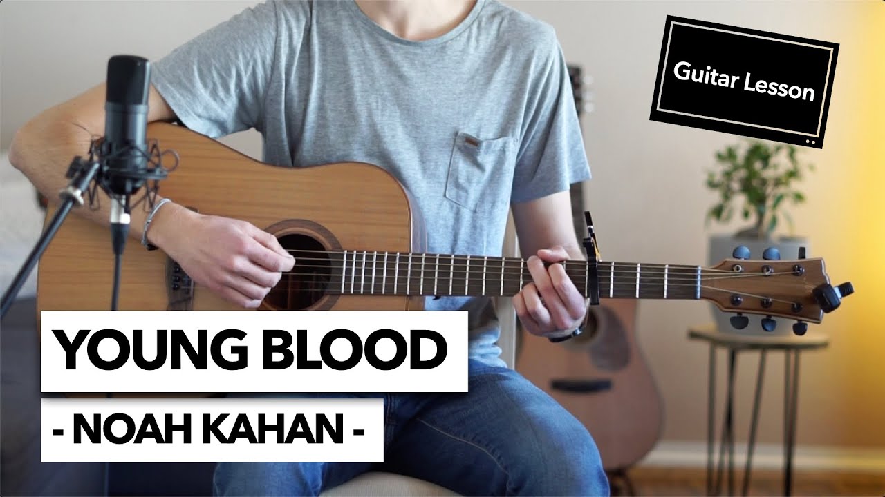 Young Blood - Noah Kahan // Easy Guitar Lesson