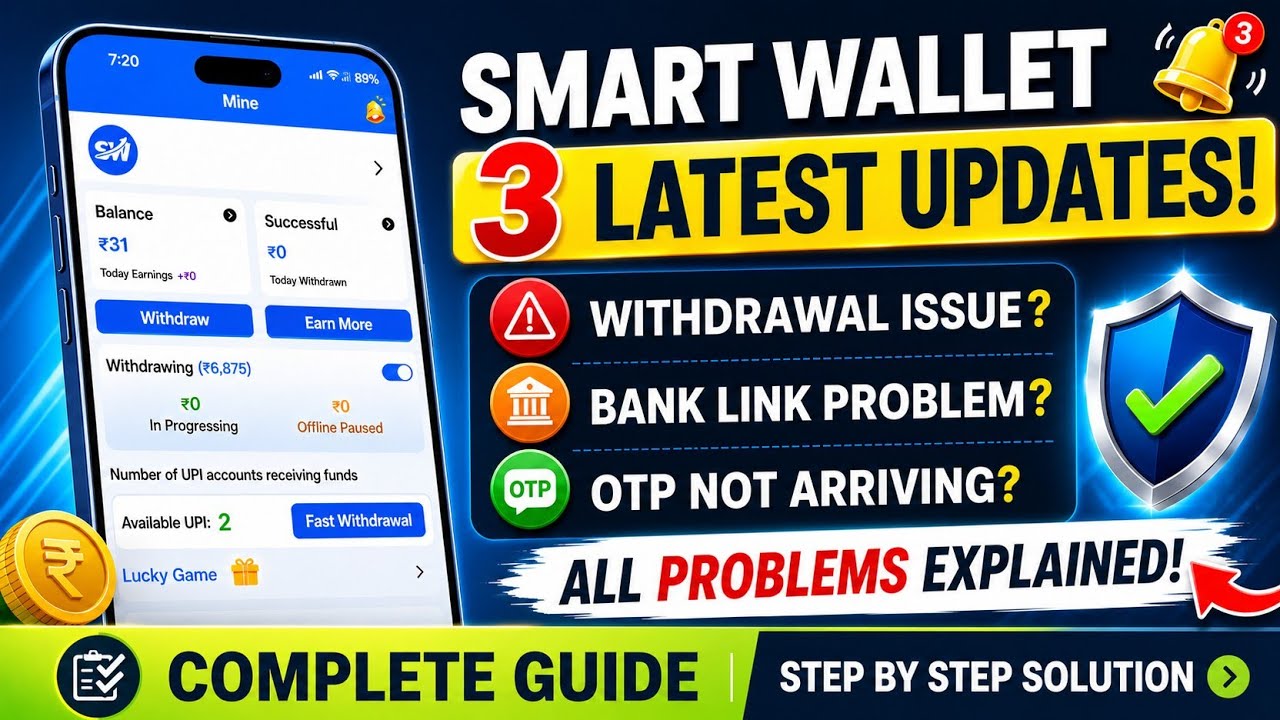 Smart Wallet App Withdrawal Problem | Smart Wallet Earning App | Smart Wallet App Real Or Fake