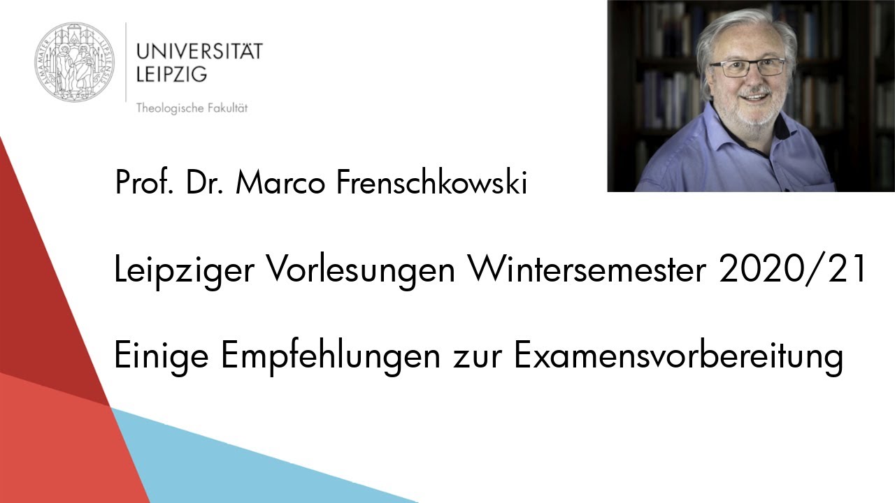 Prof. Frenschkowski - Einige Empfehlungen zur Examensvorbereitung - Vorlesungen 2020/21