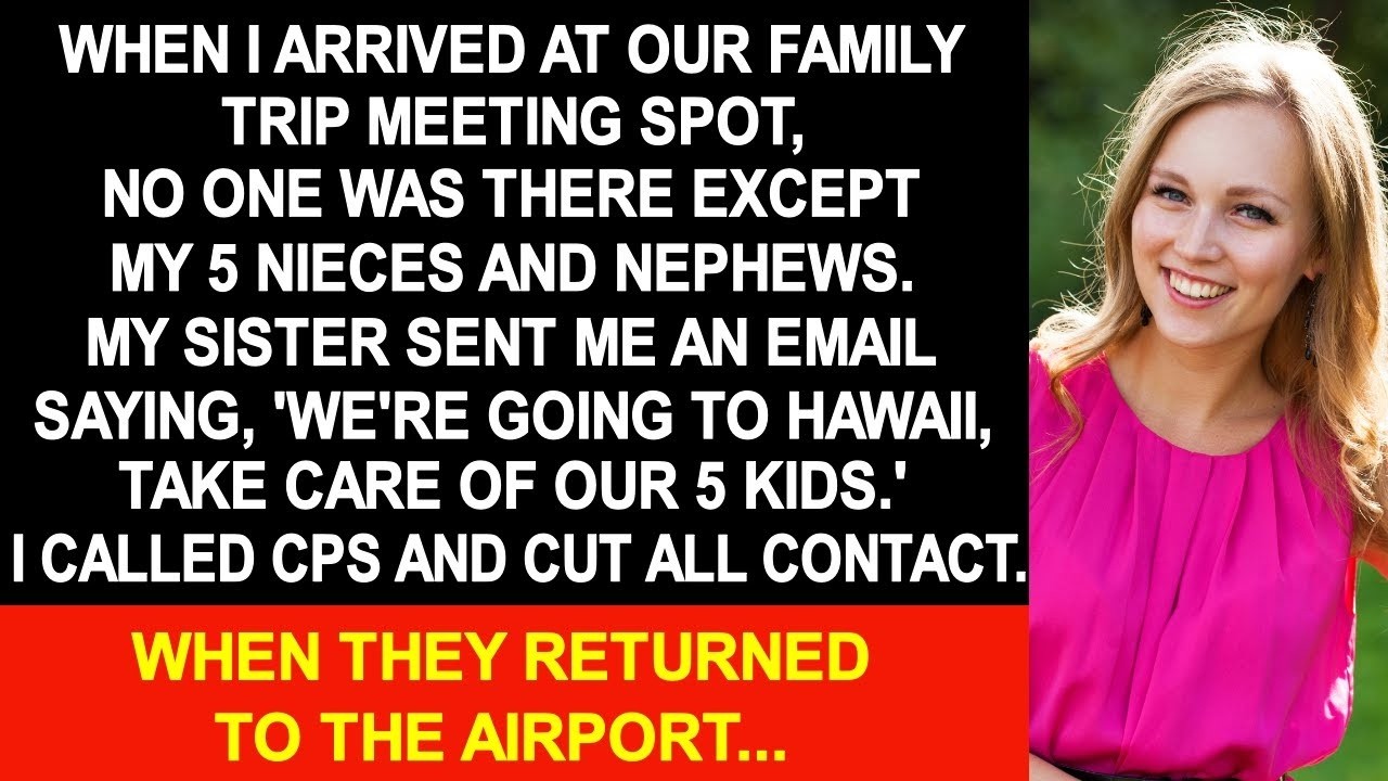On the day of our family trip, when I arrived at the meeting place, no one was there, but...