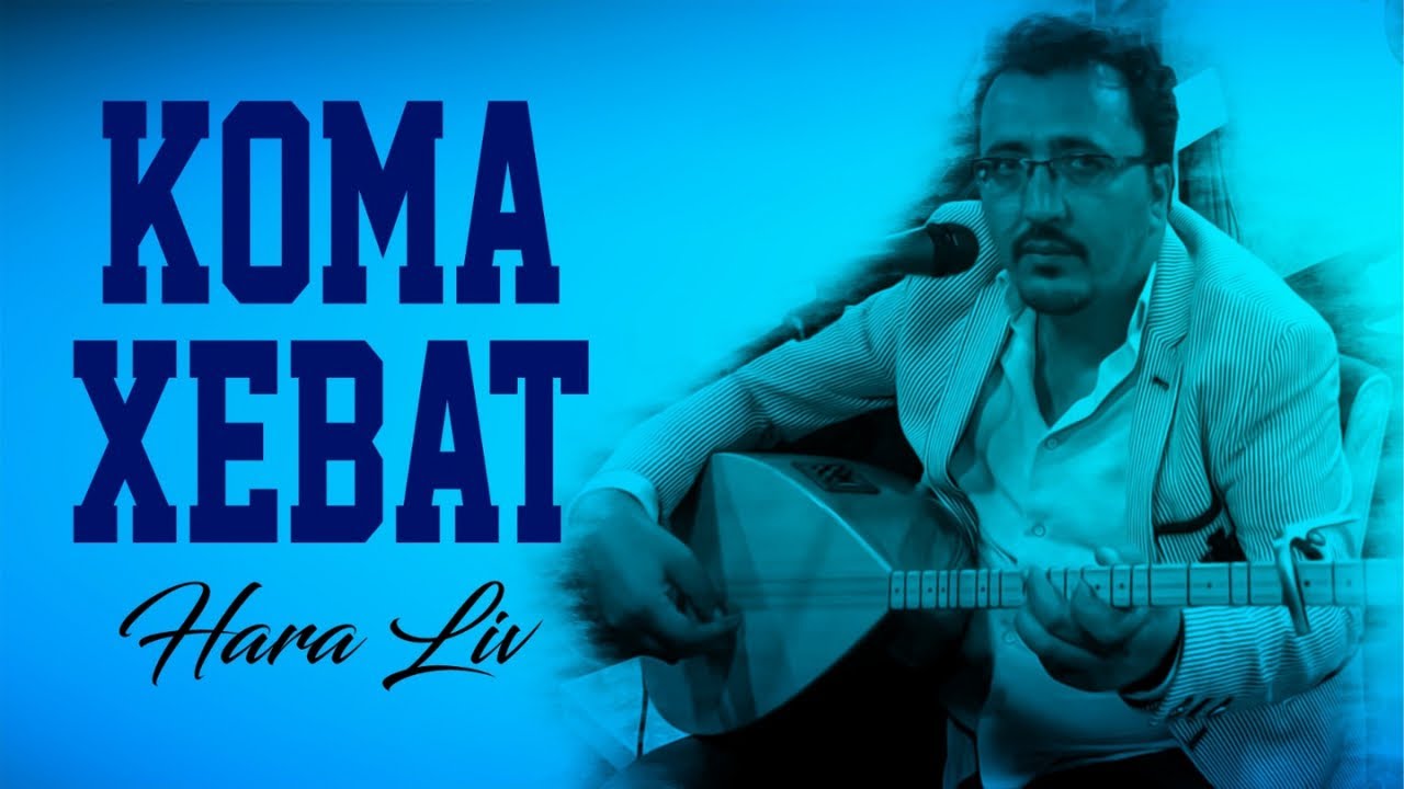 Koma Xebat - Gımgıme.Nazo.Hara Lilliv.Şemmame