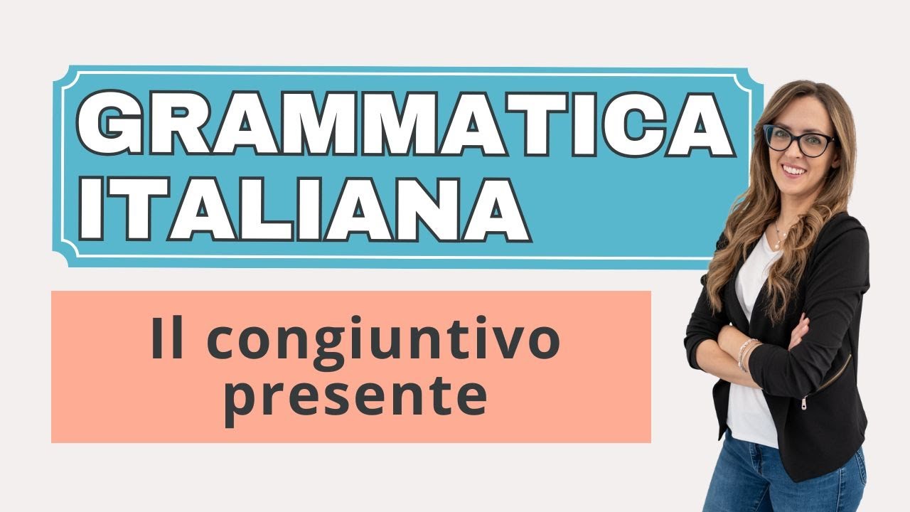 Il congiuntivo italiano NON è difficile: Ecco come usarlo