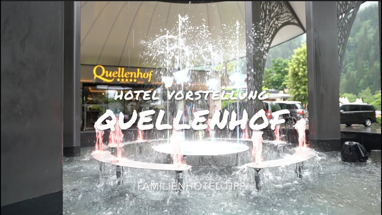 Familienhotel Quellenhof; Vorstellung und Tipps | CH