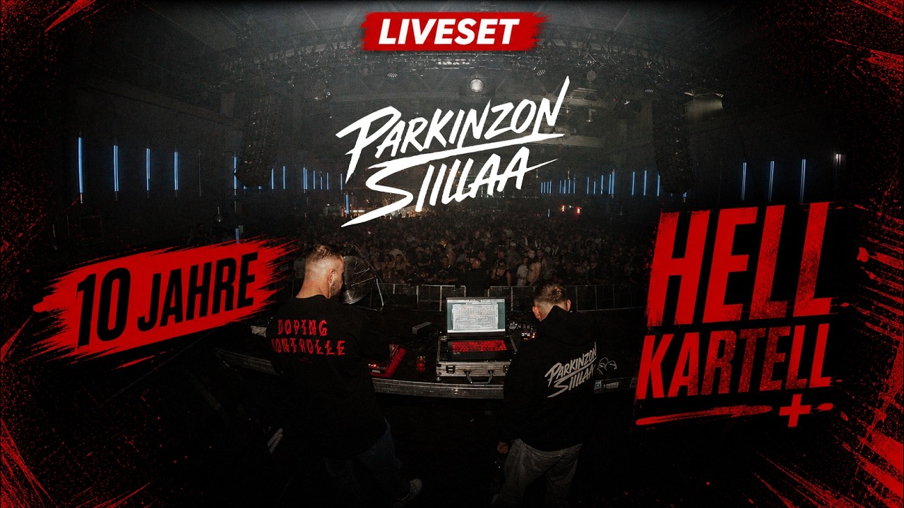 PARKINZON & SIILLAA LIVE @ 10 JAHRE HELL KARTELL CENTRAL ERFURT | LIVESET