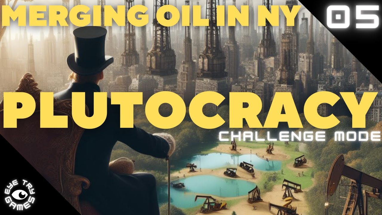 Let's Merge! Plutocracy Challenge: The Pursuit of Rockefeller Ep 5