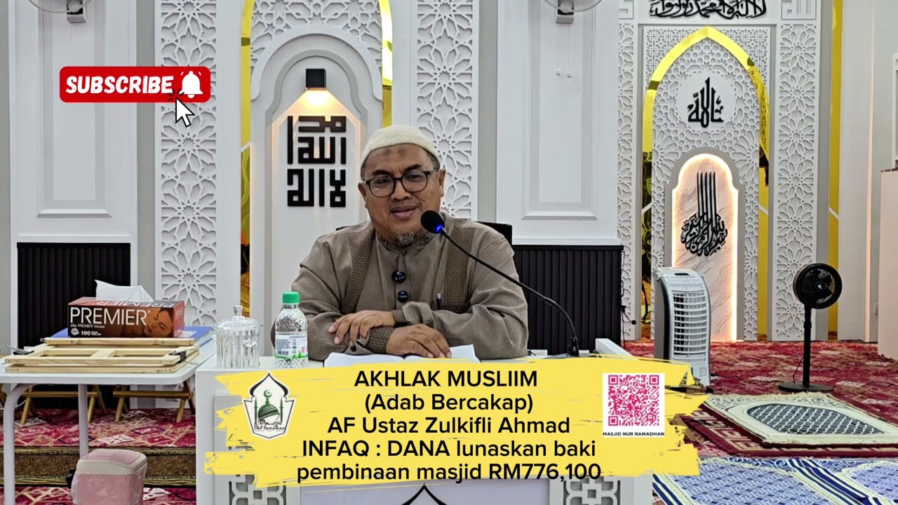 KULIAH MAGHRIB 6 Jan 2026 SELASA Akhlak Muslim Adab Bercakap AF Ustaz Zulkifli Ahmad