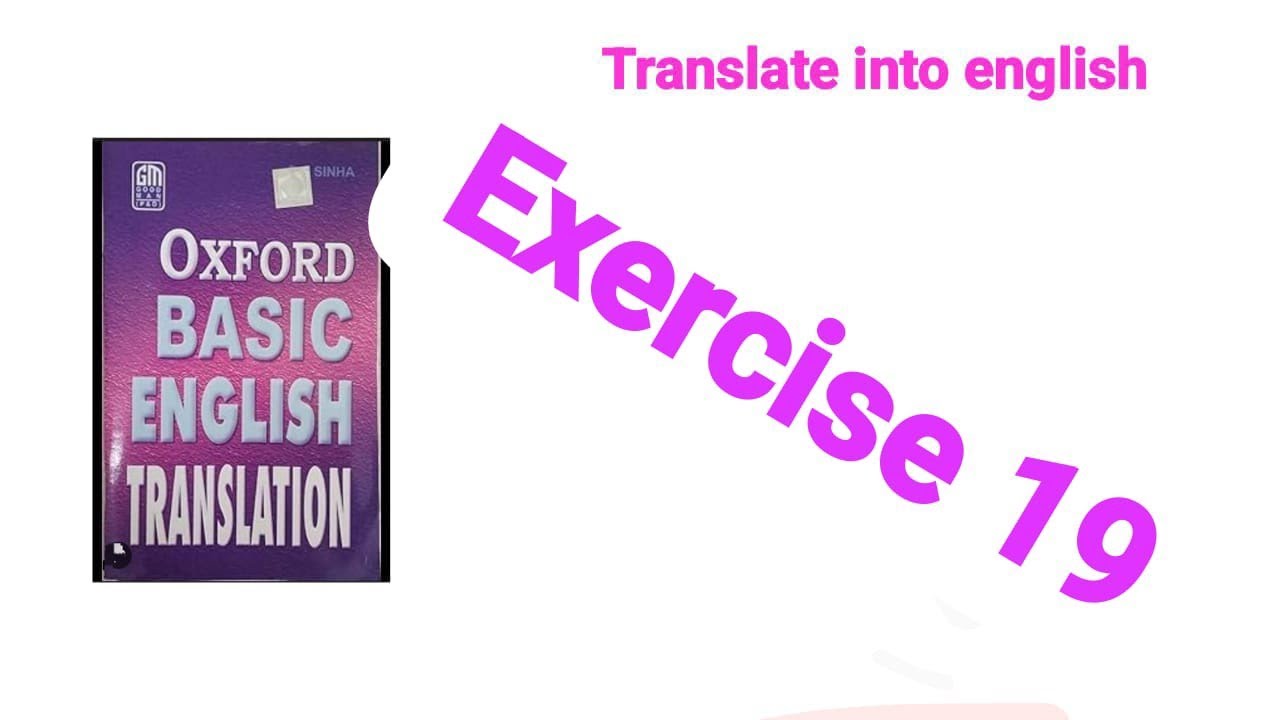 19exercise ||oxford basic english translation |How to translate into english| #translate #into #how