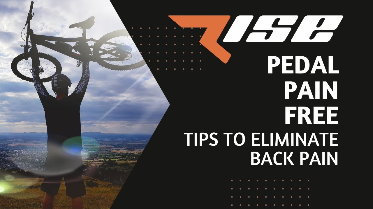 PEDAL PAIN FREE: a simple strategy to help beat back pain and get back on your bike