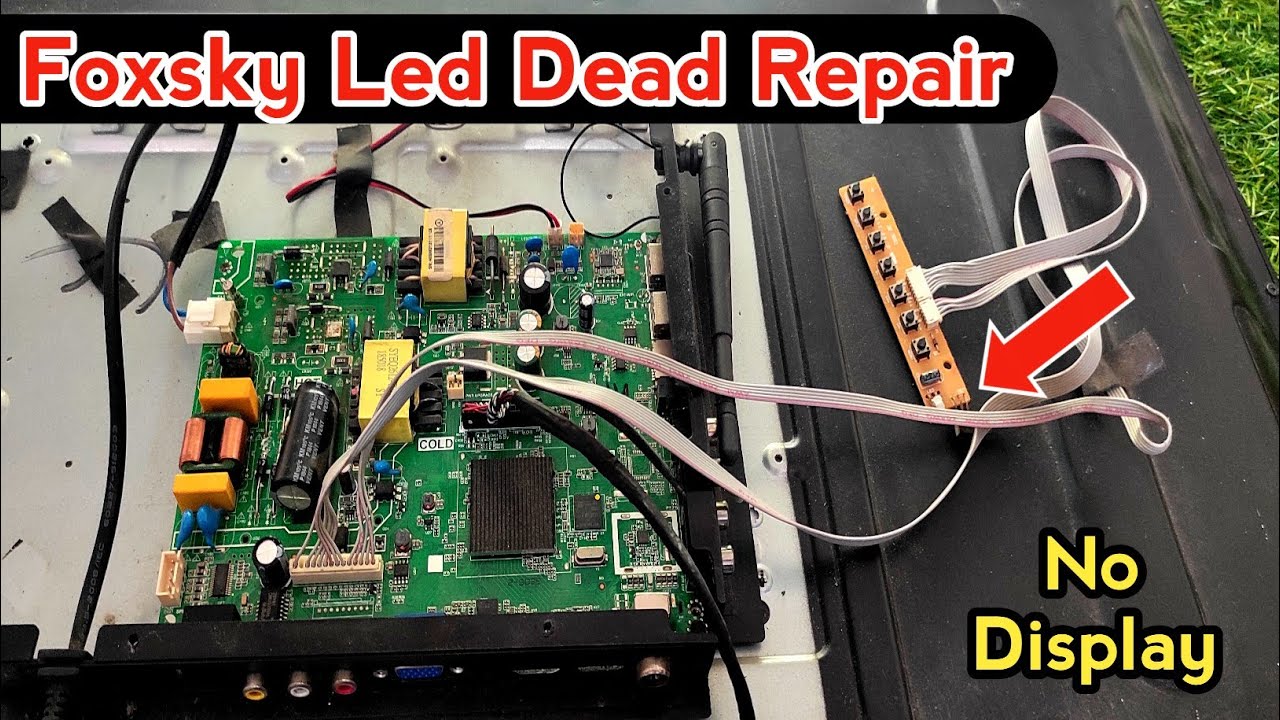 Foxsky led tv repair | led tv में कोई भी  light नहीं आ रही है | how to repair foxsky led tv