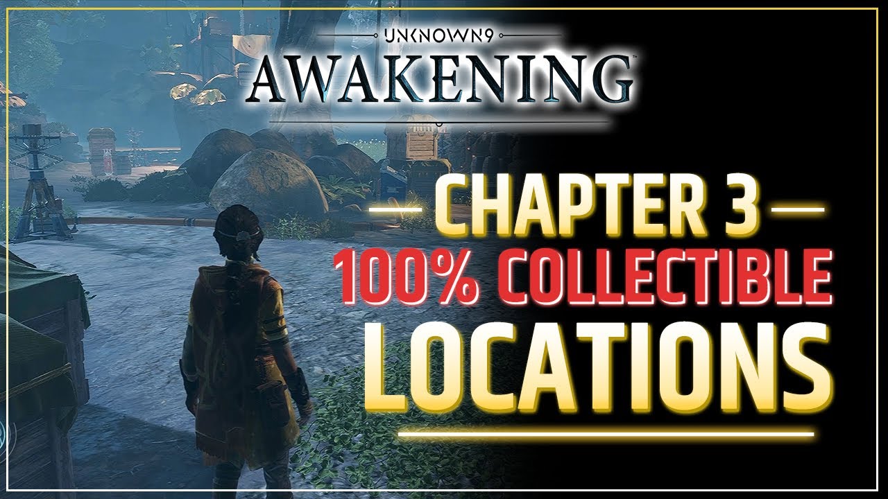 Chapter 3 Collectibles Guide &ndash; Suknasari Forest | Unknown 9: Awakening