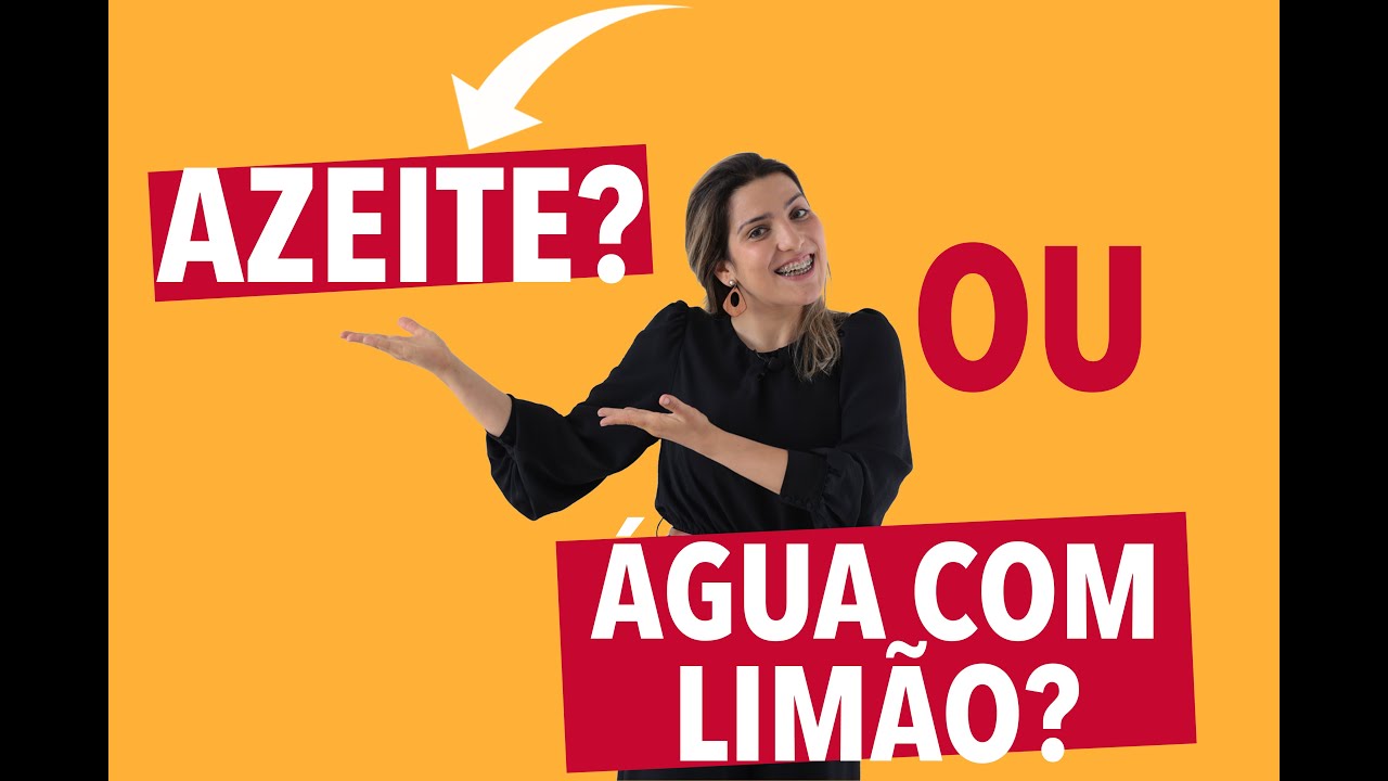 &Aacute;GUA COM LIM&Atilde;O OU AZEITE EM JEJUM?