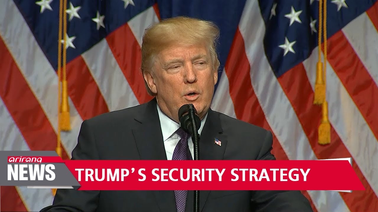 Trump reveals new national security strategy