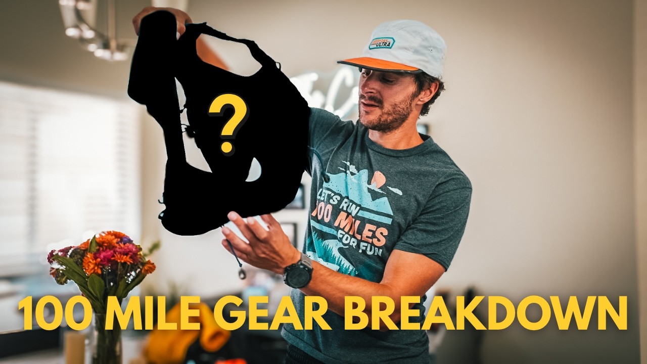 100 Mile Ultra Gear Breakdown
