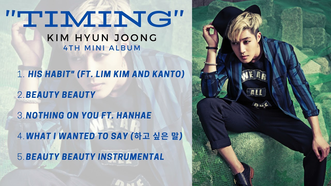 KIM HYUN JOONG - TIMING Full Track (4th Mini Album) / Faixa Completa (4º Mini Álbum)