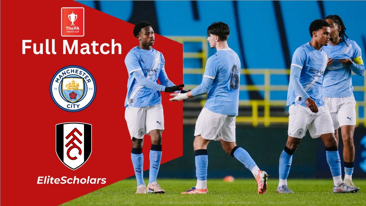 Full Match Manchester City U18 vs Fulham U18 | FA Youth Cup Third Round | 05/12/25