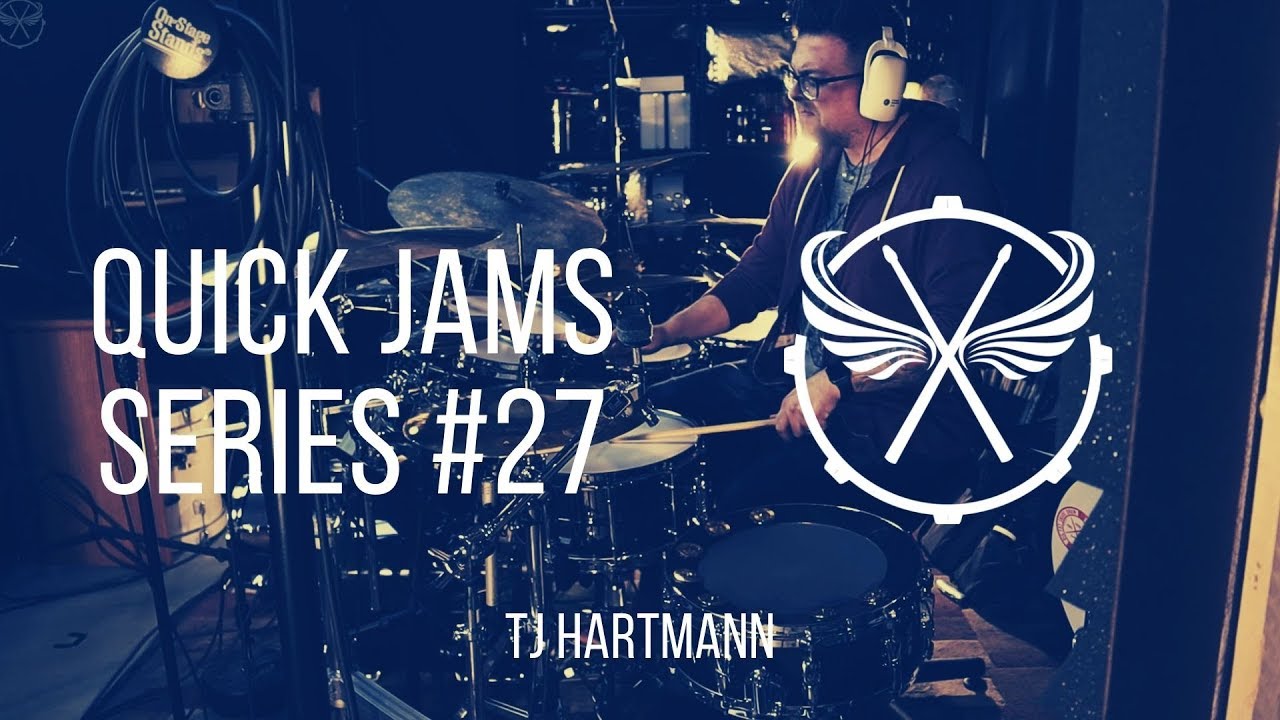 QUICK JAMS SERIES #27 - TJ Hartmann