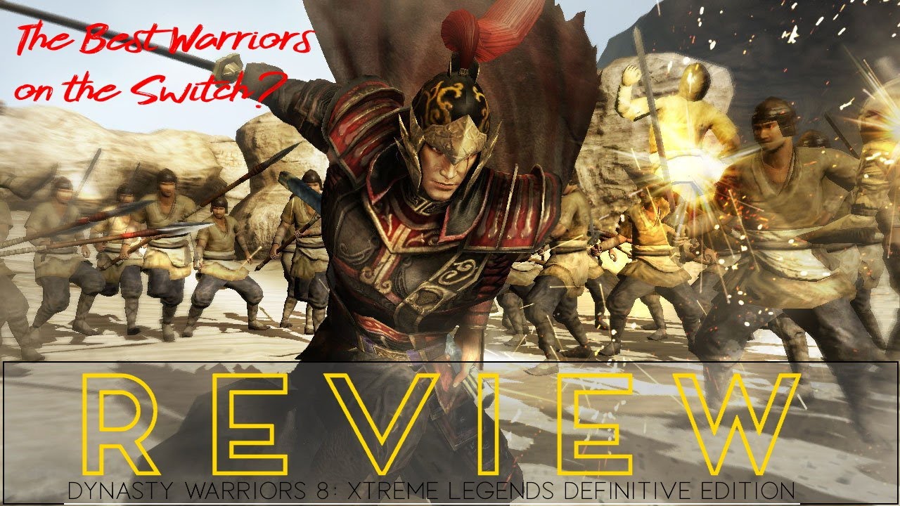 Dynasty Warriors 8: Xtreme Legends Definitive Edition - VIDEO REVIEW