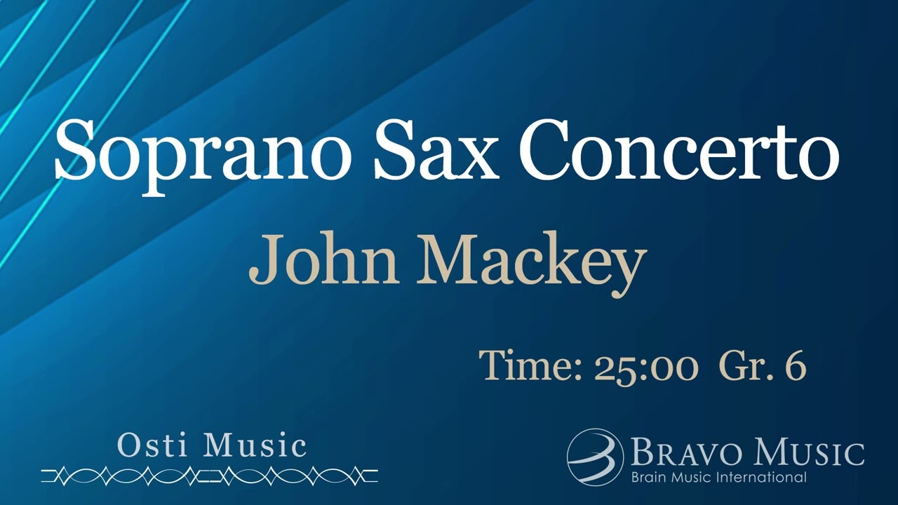 Soprano Sax Concerto by John Mackey