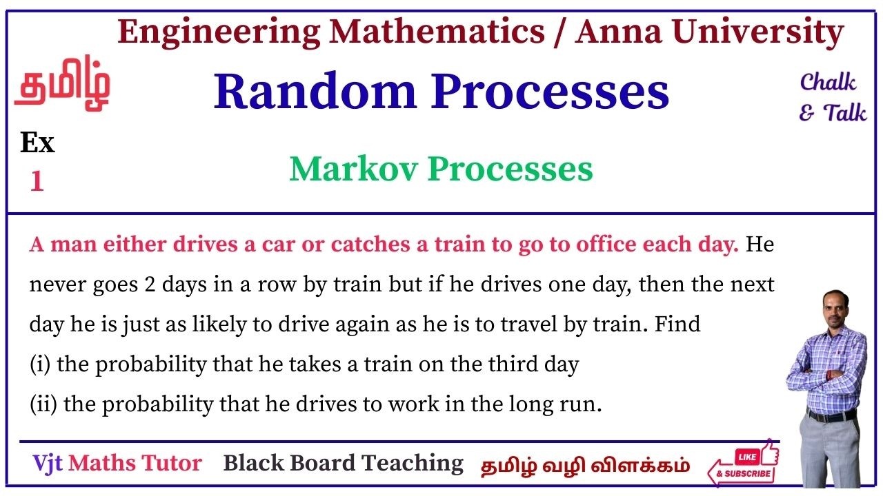 Random Processes | Markov Chain | RPLA | MA8451 | MA6451 | Linear Algebra | Train-Car | PRP | Sum 1