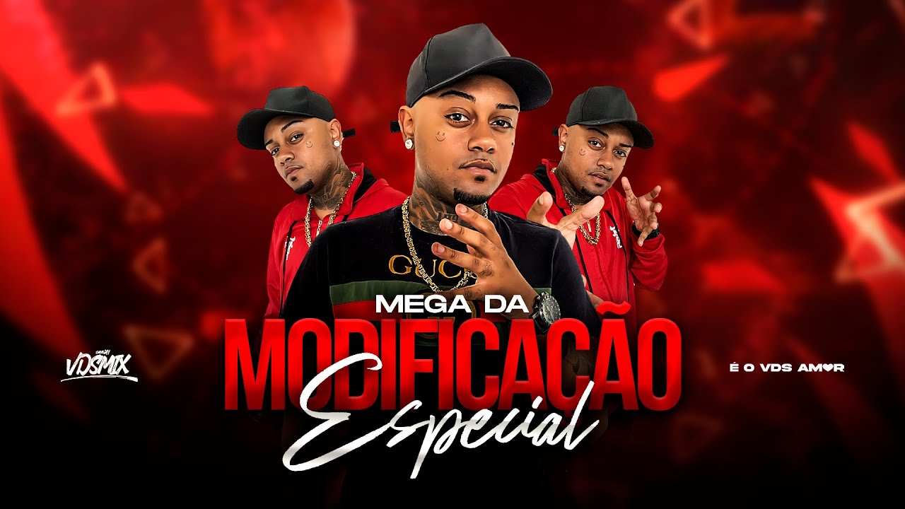 MEGA DA MODIFICA&Ccedil;&Atilde;O ESPECIAL - DJ V.D.S Mix