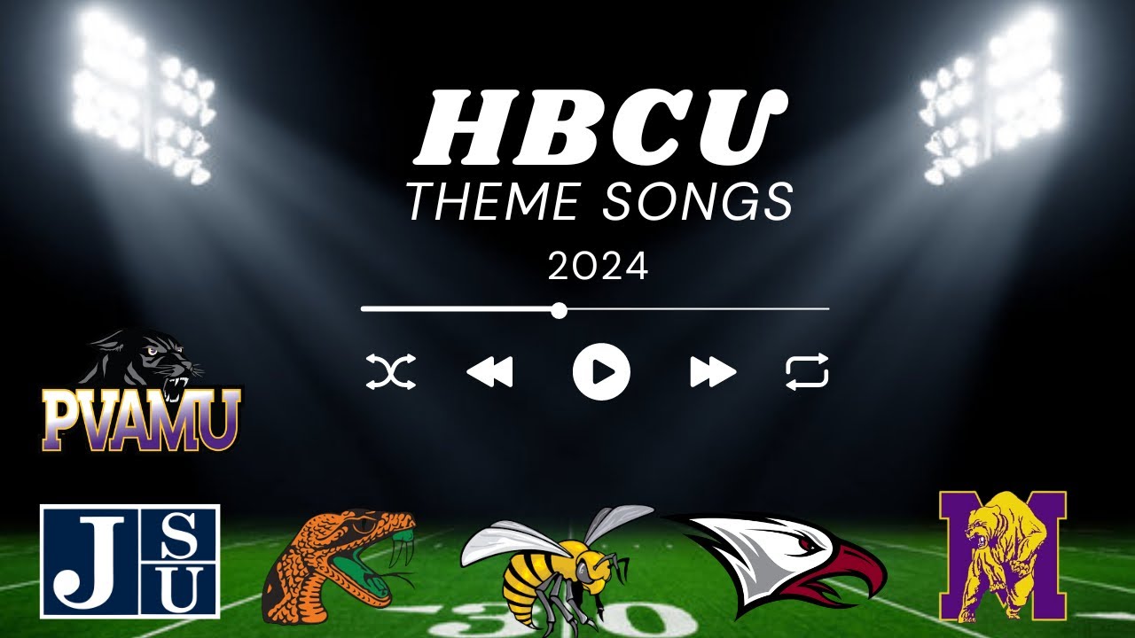 Every HBCU’s Theme Song For The 2024 Season (Part 1)