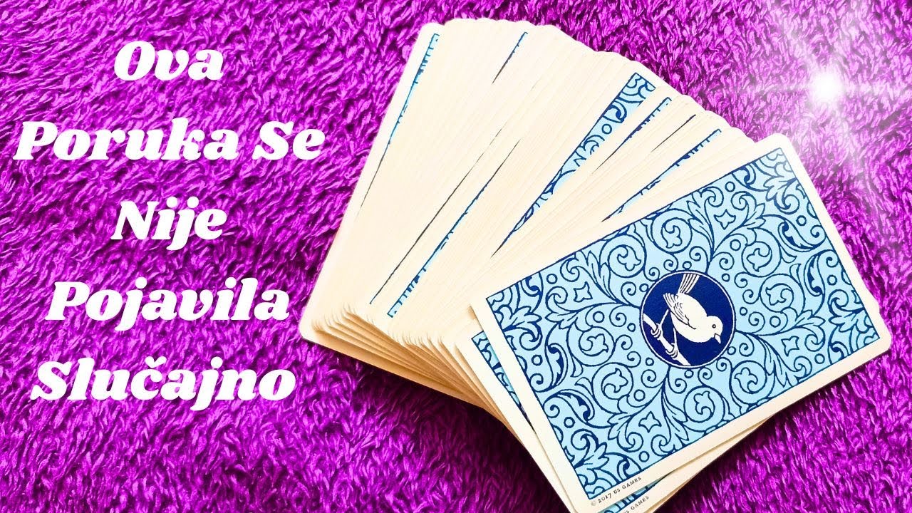 Ova Poruka Se Nije Pojavila Slučajno🔮 Lenormand Karte