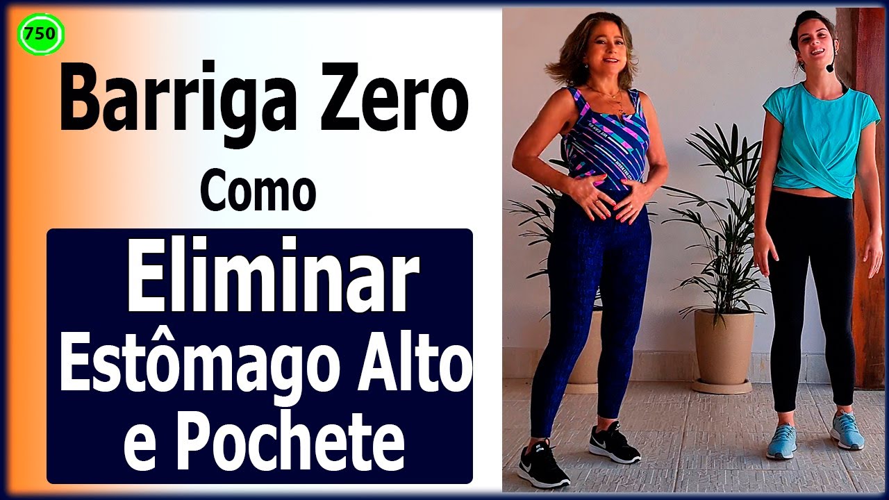 🔴 Barriga Zero 🔥 Como Perder Estômago Alto e Pochete 🔥 Vídeo 750