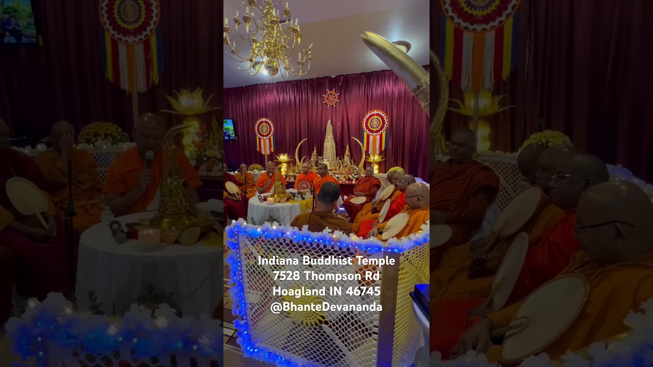 Kathina Maha Pirith Chanting Bhante Devananda Indiana Buddhist Temple