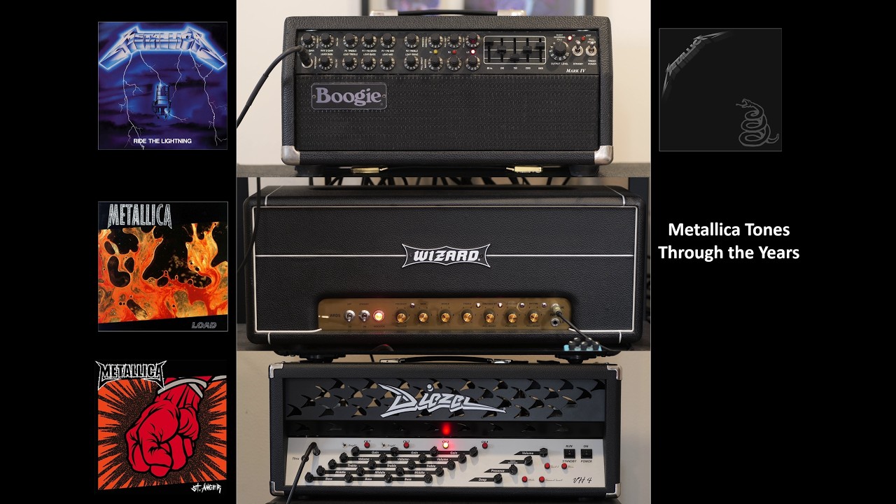 Metallica Tones Through the Years - Mesa Mark IV, Wizard Modern Classic, Diezel VH4