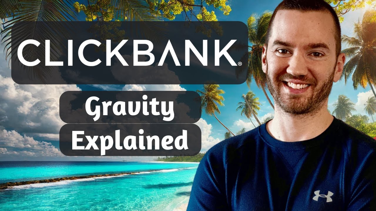 Clickbank Gravity Score Explained 2024 (What Is Gravity Score On Clickbank?)