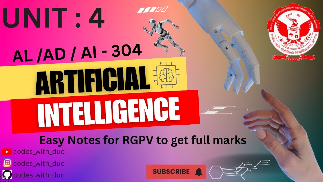 Artificial Intelligence UNIT 4 || AL/AD/AI-304 || RGPV || 3rd Semester || ONE SHOT #rgpv #ai #coding