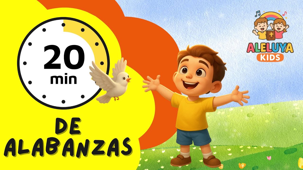 20 minutos para ALABAR a Dios | Alabanzas para niños
