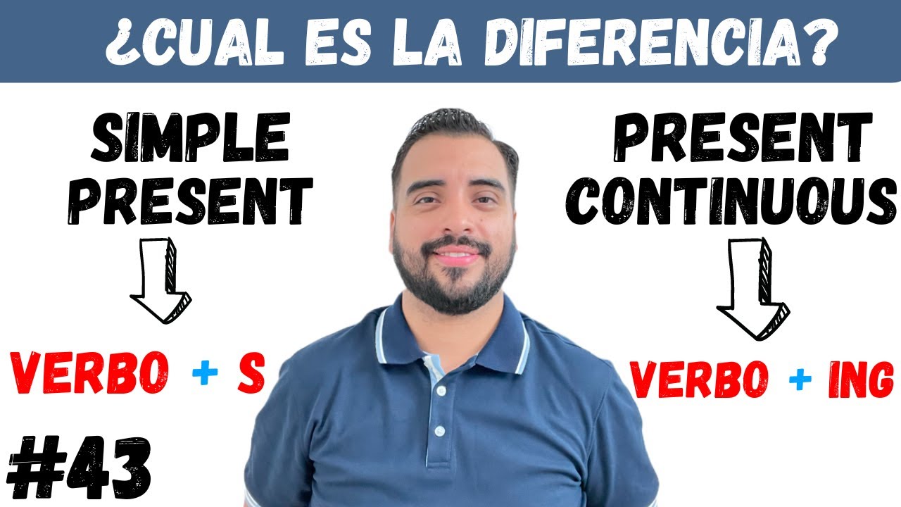 El PRESENTE SIMPLE EN INGLES vs. EL PRESENTE CONTINUO EN INGLES (NO LOS CONFUNDAS MAS 😎)