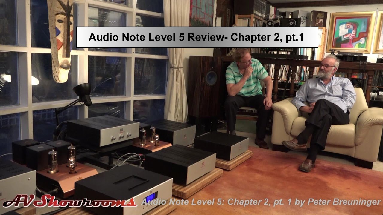 Audio Note Level 5 System, Chapter 2, pt.  1, the Digital System with Peter Qvortrup