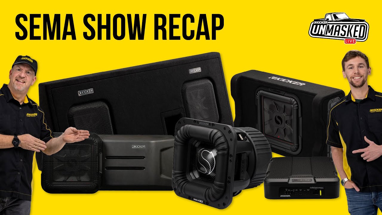 KICKER UnMasked - Ep 171 - SEMA 2025 Recap!