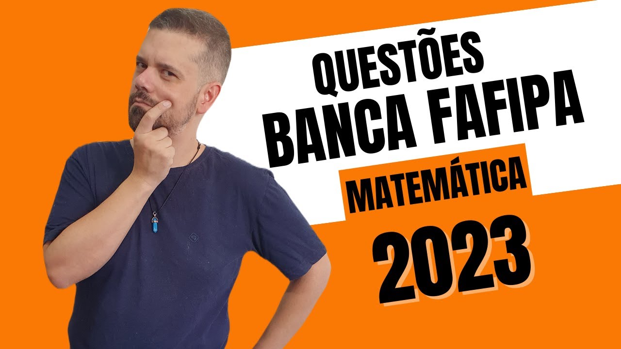 Resolvendo Questões de Matemática | BANCA FAFIPA Concursos 2023 | Professor Hiago Portella