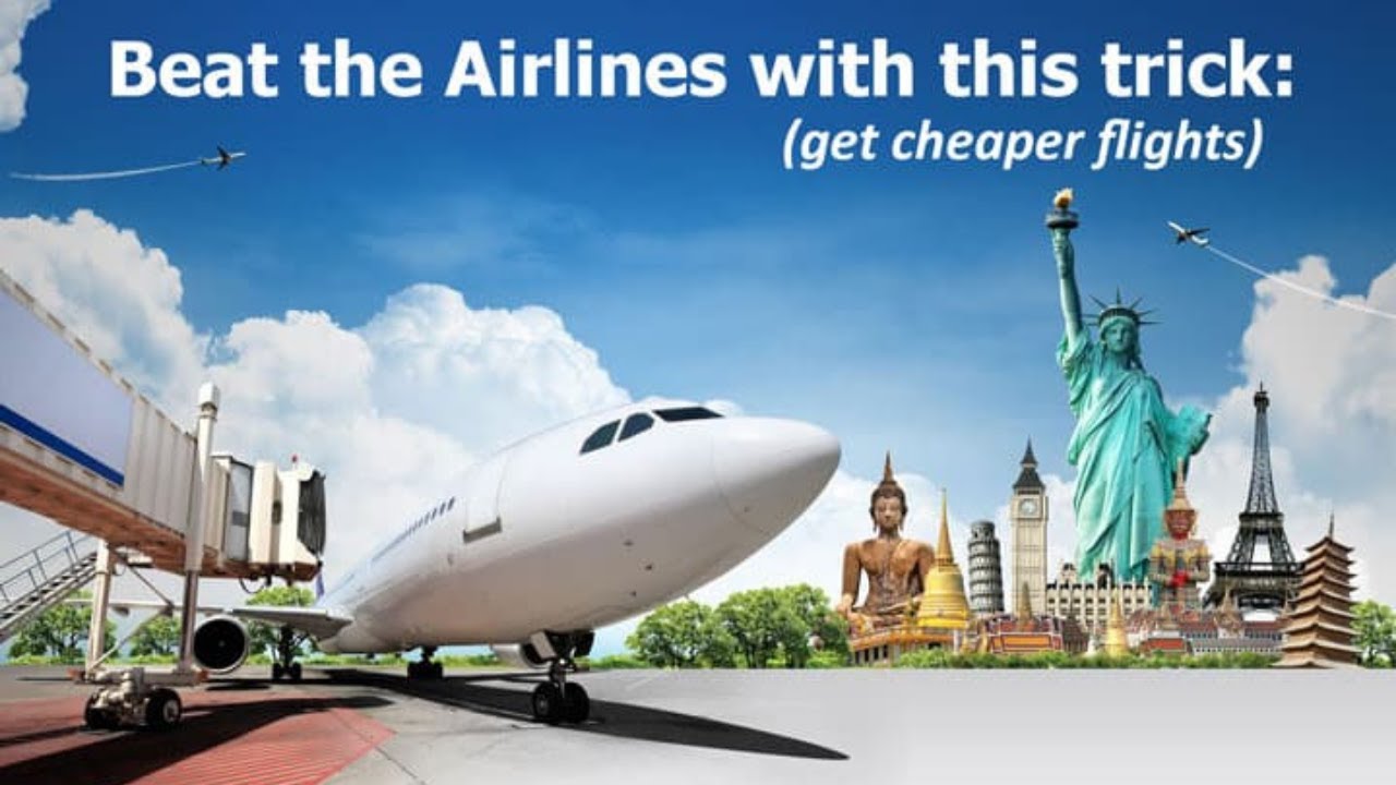 This Hack Will Save You Money When Buying An Airline Ticket.