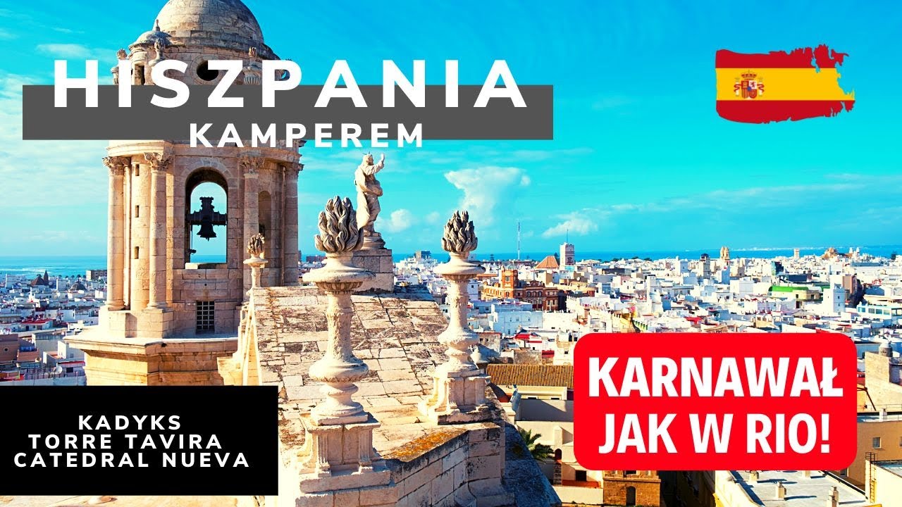 Uśmiechnięte miasto Kadyks. Idziemy w tango na Don Karnaval!