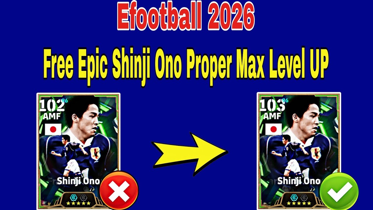 How To Train Shinji Ono In Efootball 2026 | Shinji Ono Efootball 2026 Training